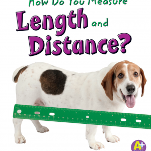 Capstone - How Do You Measure Length and Distance? eBook and Teacher Guide